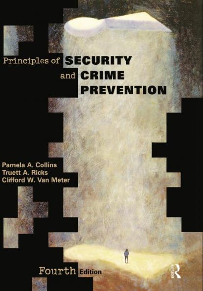 Principles of Security and Crime Prevention