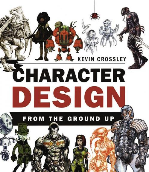 Character Design from the Ground Up