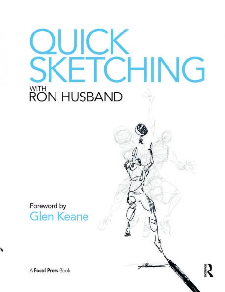 Quick Sketching with Ron Husband