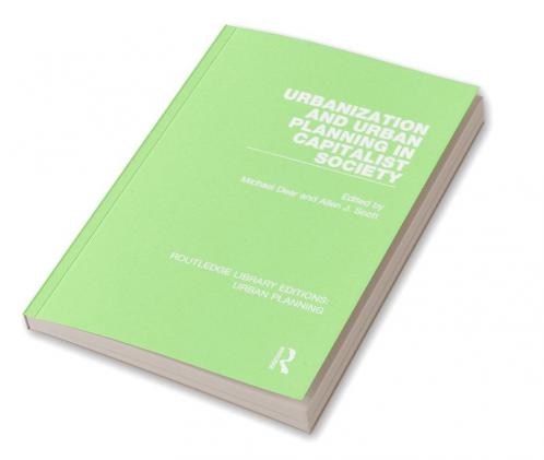 Urbanization and Urban Planning in Capitalist Society