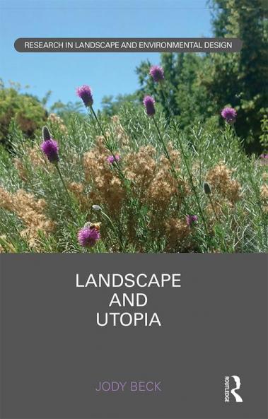 Landscape and Utopia