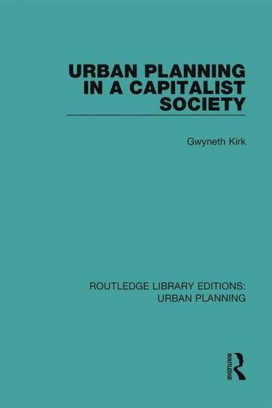 Urban Planning in a Capitalist Society
