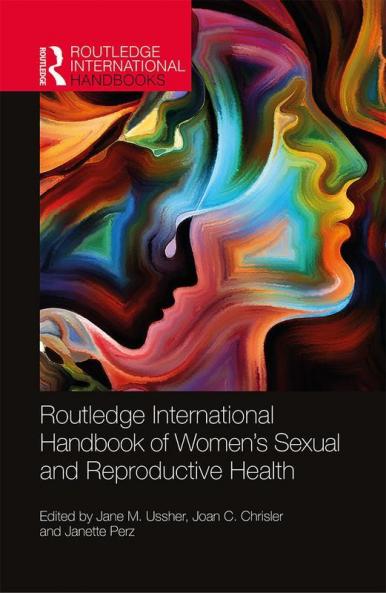 Routledge International Handbook of Women's Sexual and Reproductive Health