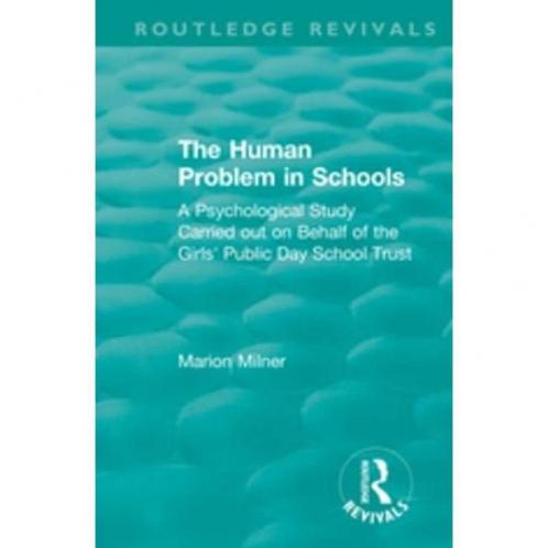 Human Problem in Schools (1938)