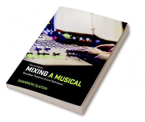 Mixing a Musical