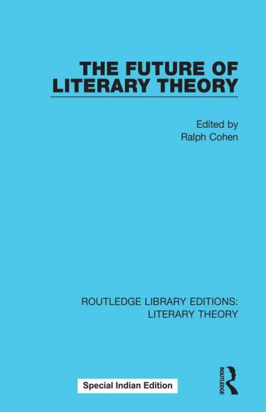 The Future of Literary Theory