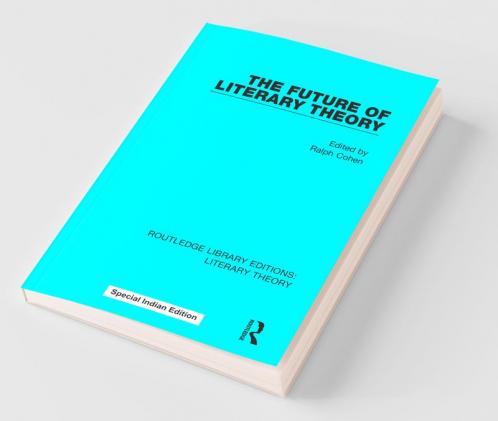 The Future of Literary Theory
