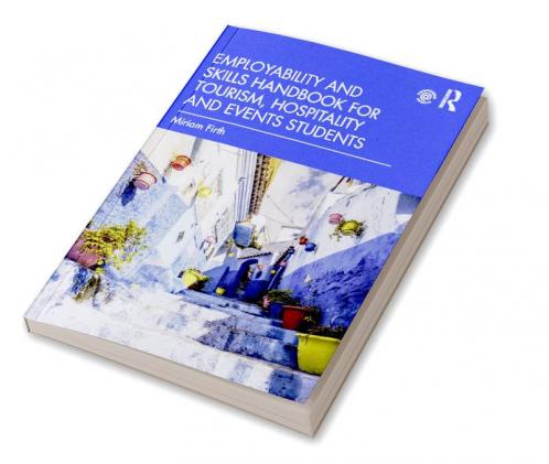 Employability and Skills Handbook for Tourism Hospitality and Events Students