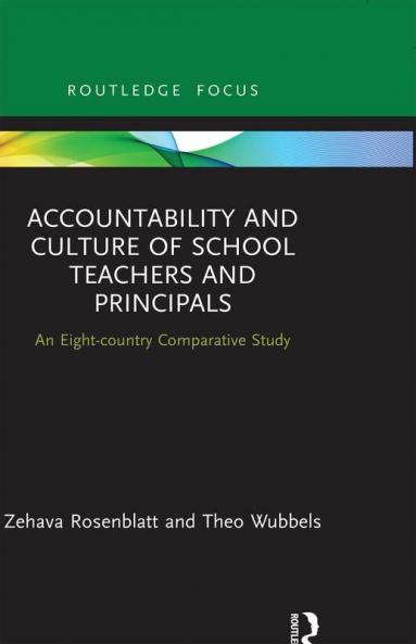 Accountability and Culture of School Teachers and Principals