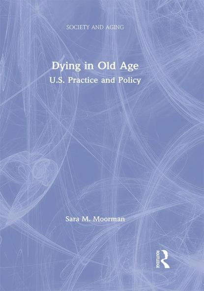 Dying in Old Age
