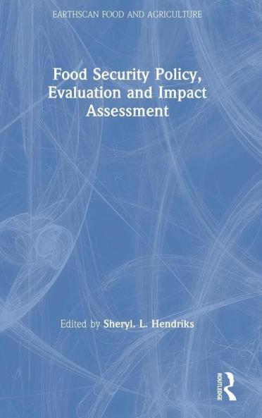 Food Security Policy Evaluation and Impact Assessment