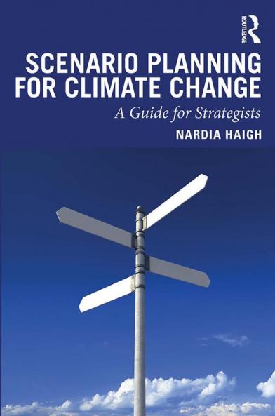 Scenario Planning for Climate Change