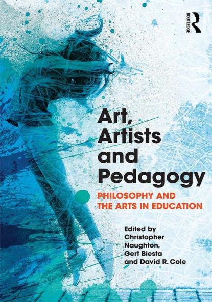 Art Artists and Pedagogy