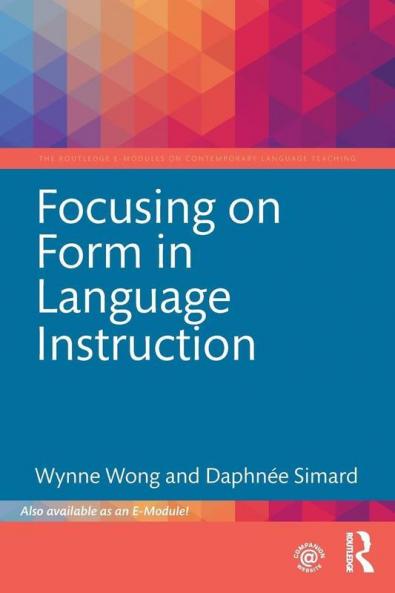 Focusing on Form in Language Instruction
