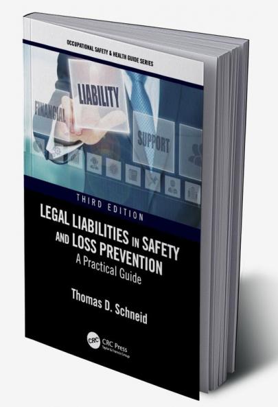 Legal Liabilities in Safety and Loss Prevention