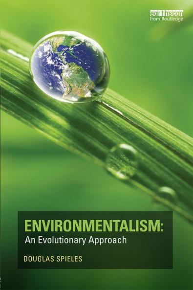 Environmentalism: An Evolutionary Approach