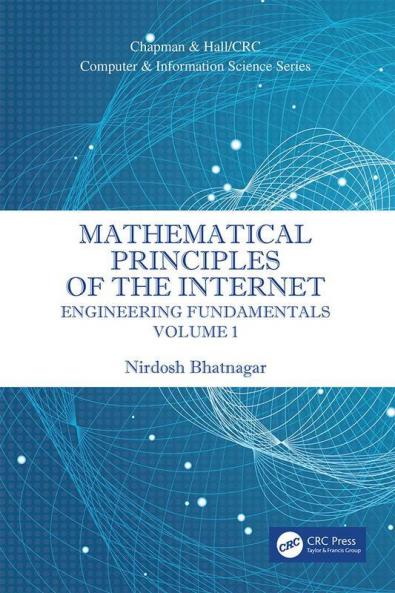 Mathematical Principles of the Internet, Volume 1
