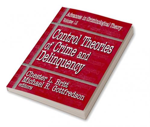 Control Theories of Crime and Delinquency