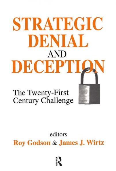 Strategic Denial and Deception
