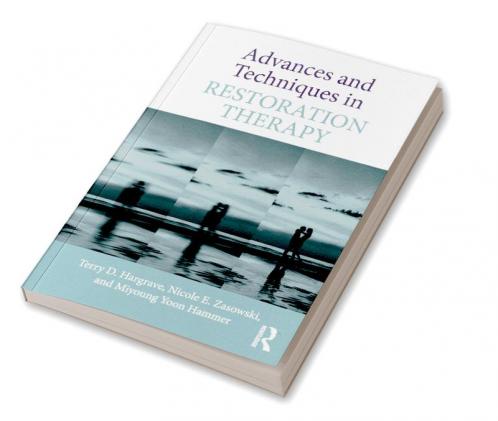 Advances and Techniques in Restoration Therapy
