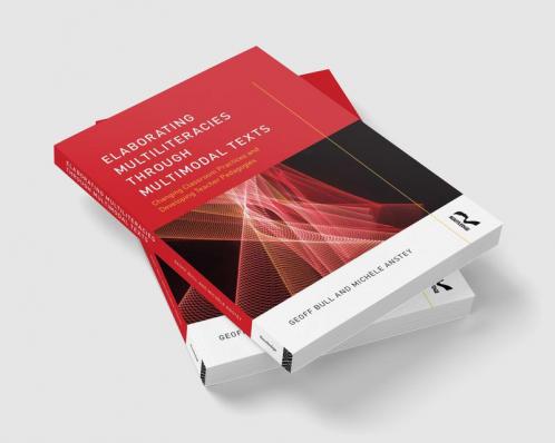 Elaborating Multiliteracies Through Multimodal Texts