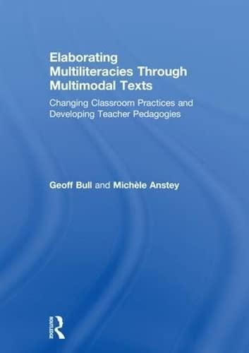 Elaborating Multiliteracies Through Multimodal Texts
