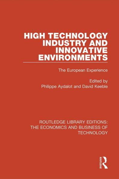 High Technology Industry and Innovative Environments