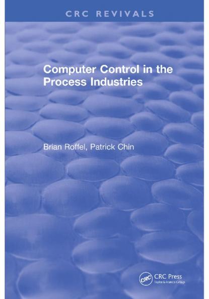 Computer Control in the Process Industries