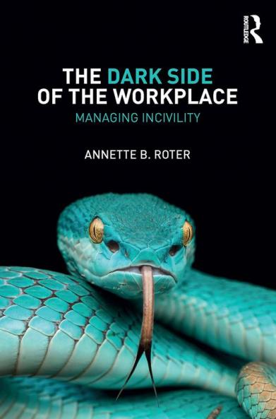 Dark Side of the Workplace
