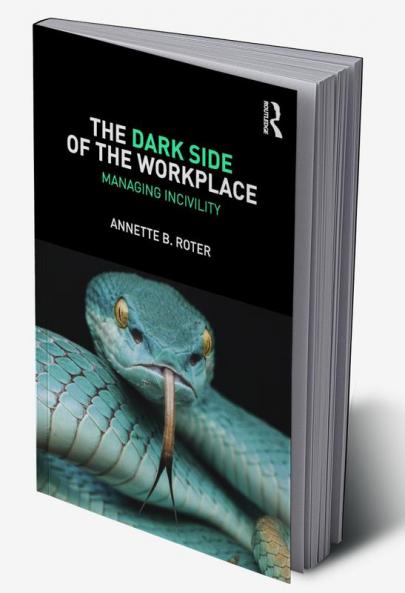 Dark Side of the Workplace