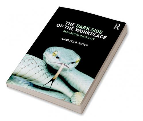 Dark Side of the Workplace