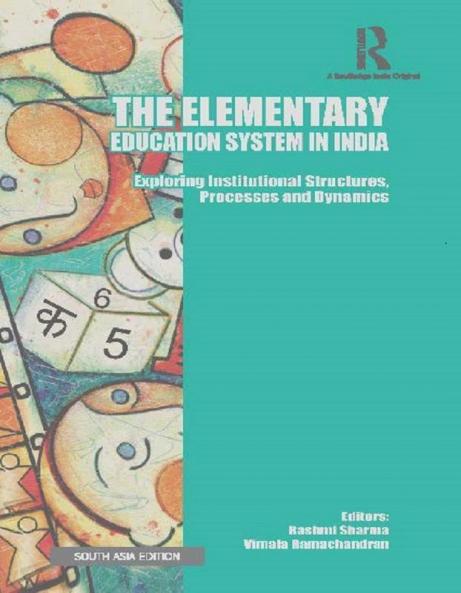 The Elementary Education System in India