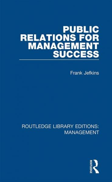 Public Relations for Management Success