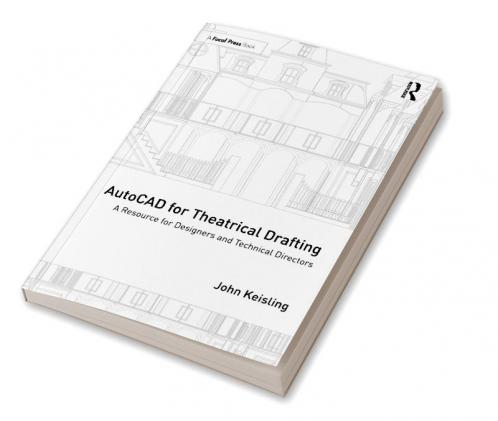 AutoCAD for Theatrical Drafting