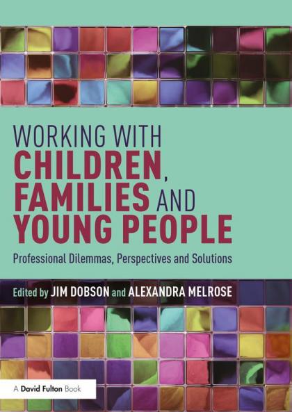 Working with Children Families and Young People