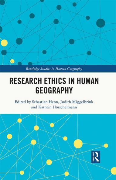 Research Ethics in Human Geography