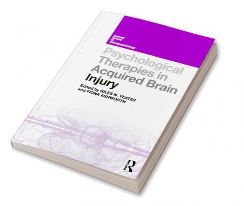 Psychological Therapies in Acquired Brain Injury