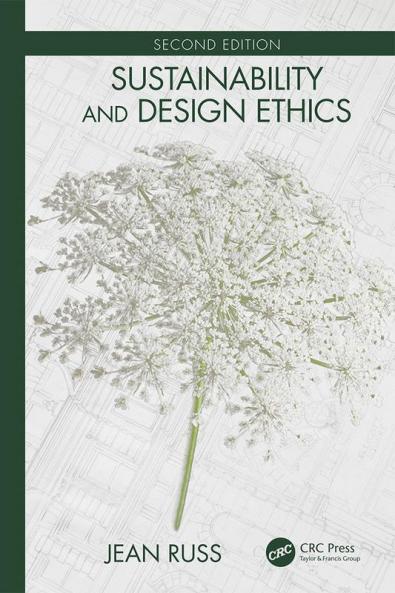 Sustainability and Design Ethics Second Edition