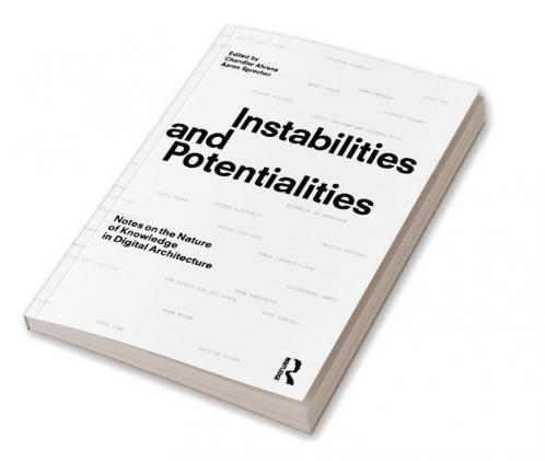 Instabilities and Potentialities