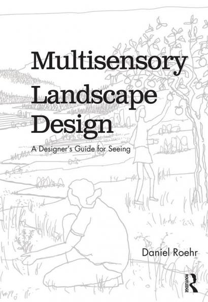 Multisensory Landscape Design
