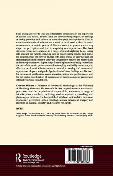Body Sound and Space in Music and Beyond: Multimodal Explorations