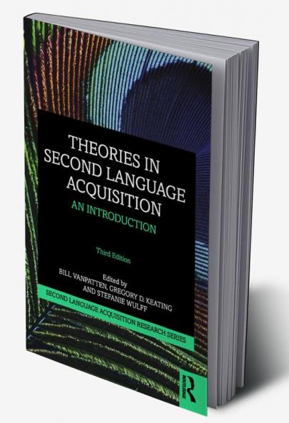 Theories in Second Language Acquisition