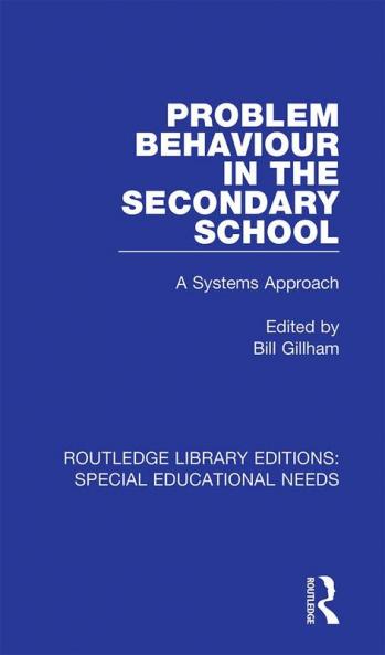 Problem Behaviour in the Secondary School