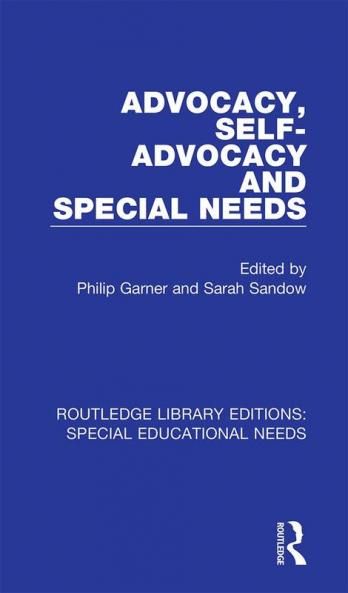 Advocacy Self-Advocacy and Special Needs
