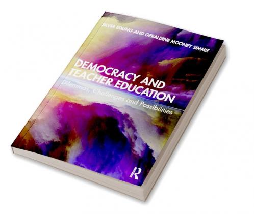 Democracy and Teacher Education