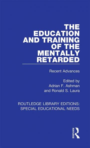 Education and Training of the Mentally Retarded