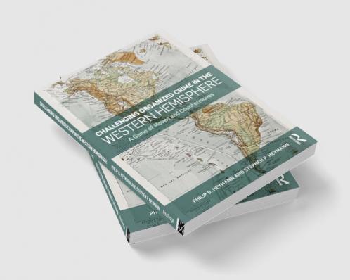 Challenging Organized Crime in the Western Hemisphere