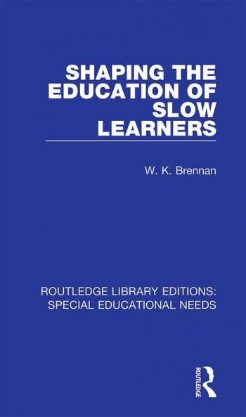Shaping the Education of Slow Learners