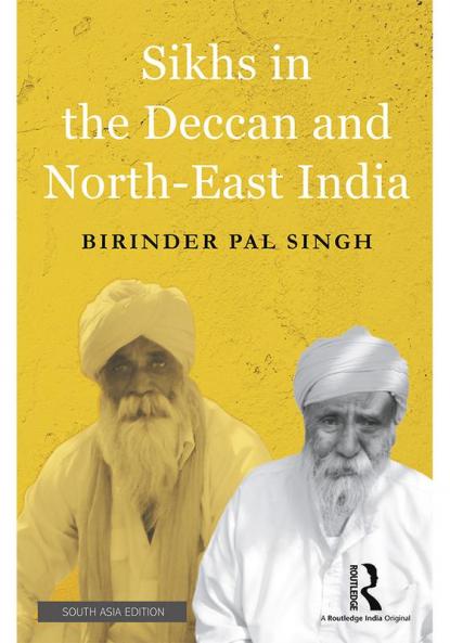 Sikhs in the Deccan and North-East India