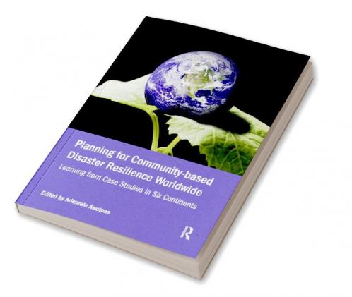 Planning for Community-based Disaster Resilience Worldwide
